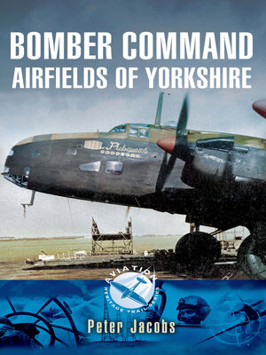 cover image of Bomber Command Airfields of Yorkshire